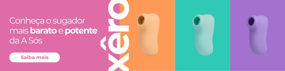 Banner Sugador de Clitóris Xêro A Sós