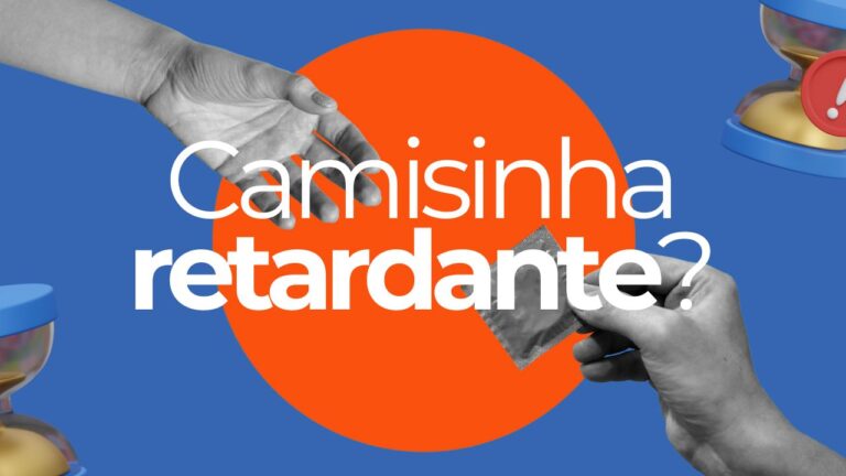 Camisinha retardante funciona para prolongar a ejaculação do homem?
