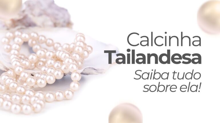 O que é Calcinha Tailandesa e como usar